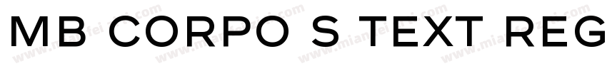 MB Corpo S Text Regular字体转换